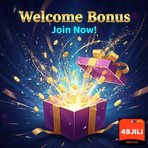 49jili welcome bonus gift 5